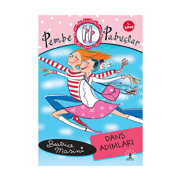 Pembe Pabuçlar Dans Adımlar 1 Kitap