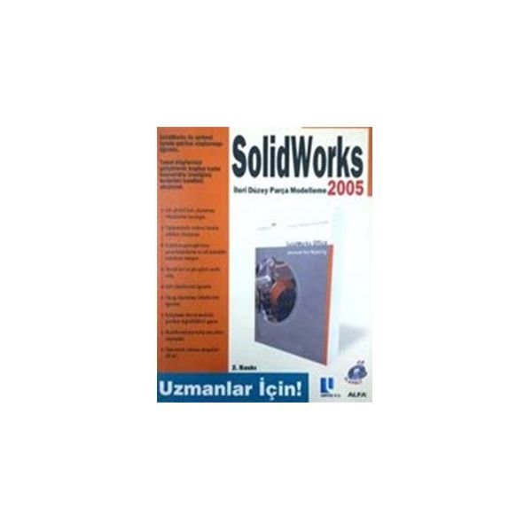 Solidworks 2005 İleri Düzey Parça Modelleme