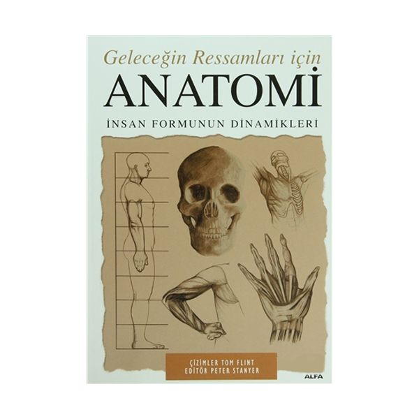 Anatomi Geleceğin Ressamları İçin