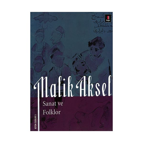 Malik Aksel Sanat ve Folklor