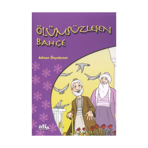Ölümsüzleşen Bahçe