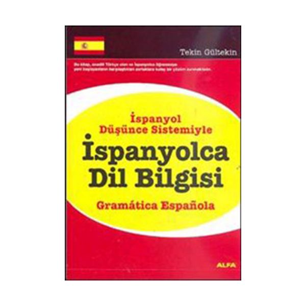 İspanyolca Dil Bilgisi İspanyol Düşünce Sistemiyle Gramer Espafiola