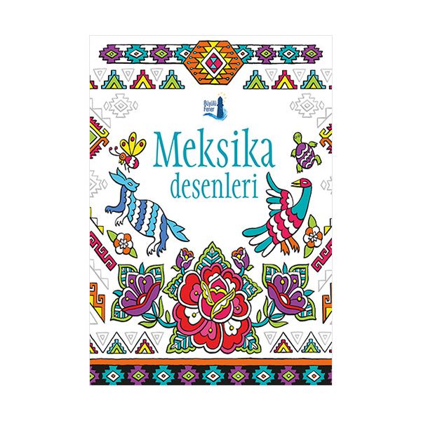 Meksika Desenleri
