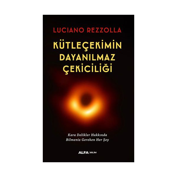 Kütleçekimin Dayanılmaz Çekiciliği