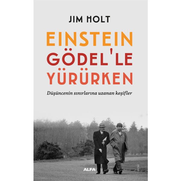 Einstein Gödel le Yürürken