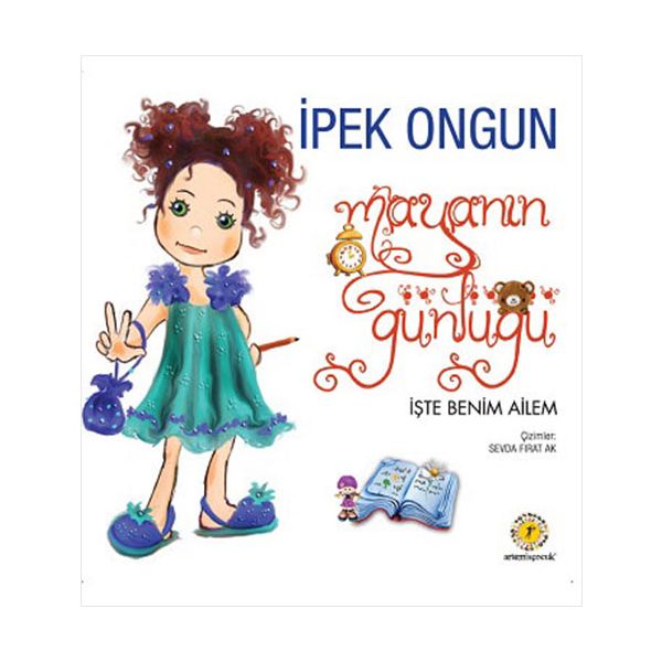 Mayanın Günlüğü İşte Benim Ailem