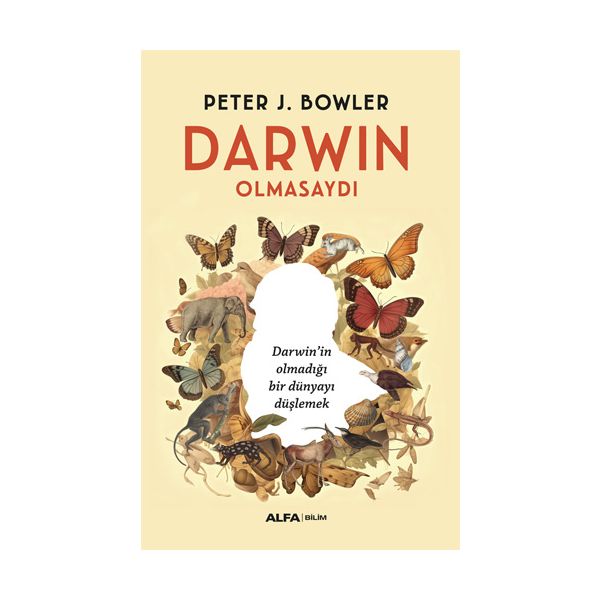 Darwin Olmasaydı