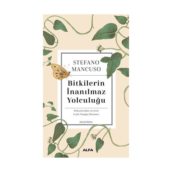 Bitkilerin İnanılmaz Yolculuğu