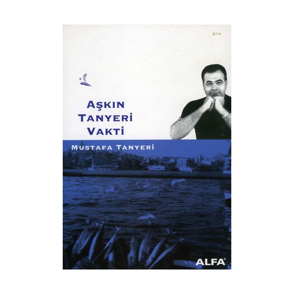 Aşkın Tanyeri Vakti