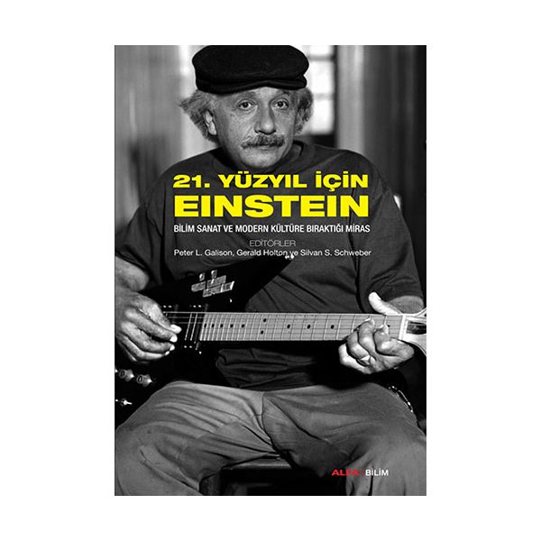 21 Yüzyıl İçin Einstein