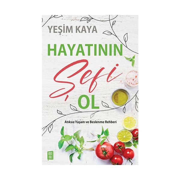Hayatının Şefi Ol