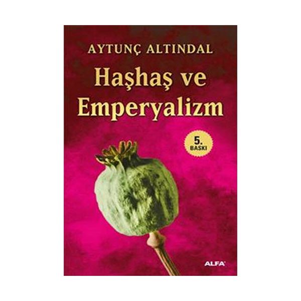 Haşhaş ve Emperyalizm