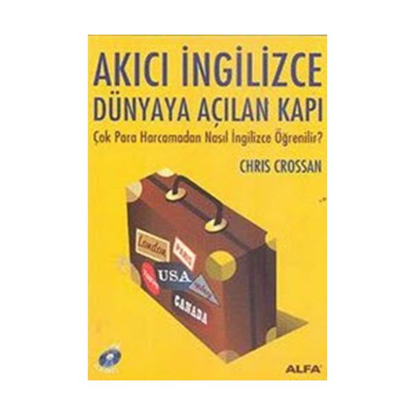 Akıcı İngilizce Dünyaya Açılan Kapı Çok Para Harcamadan Nasıl İngilizce Öğrenilir