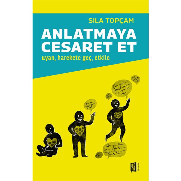 Anlatmaya Cesaret Et