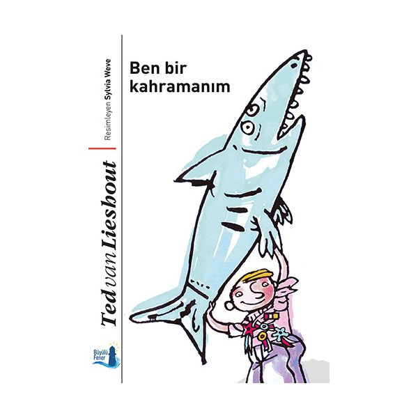 Ben Bir Kahramanım