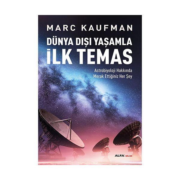 Dünya Dışı Yaşamla İlk Temas