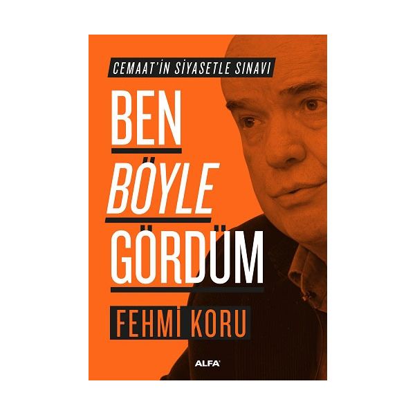 Ben Böyle Gördüm