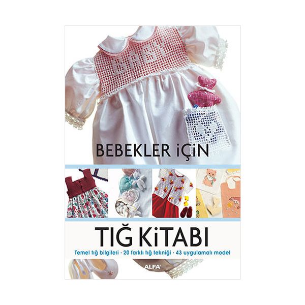 Bebekler İçin Tığ Kitabı