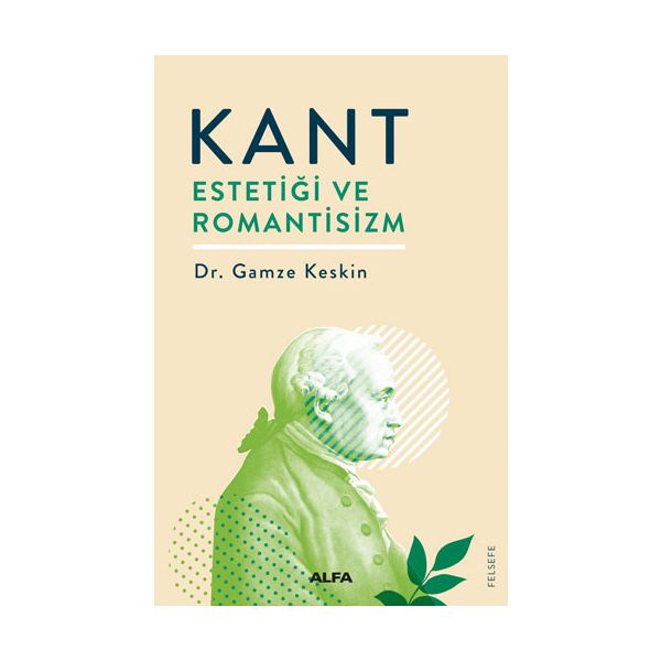 Kant Estetiği ve Romantisizm