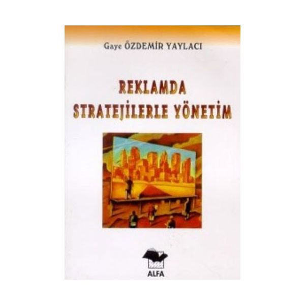 Reklamda Stratejilerle Yönetim