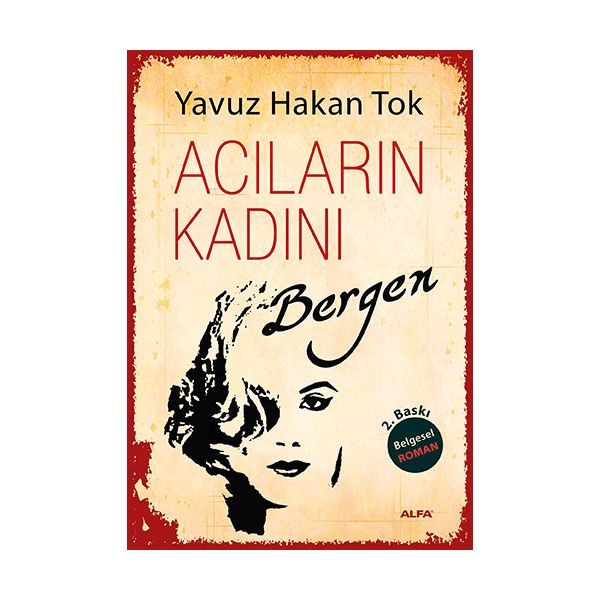 Acıların Kadını Bergen