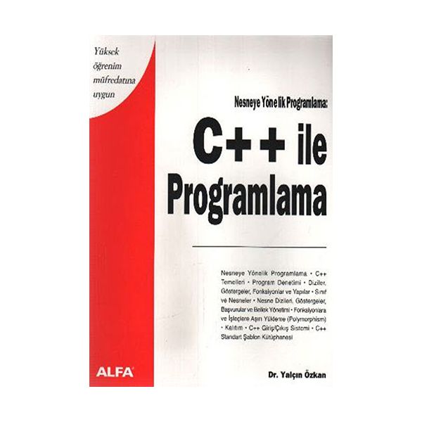 C ile Programlama Yüksek Öğrenim Müfredatına Uygun Nesneye Yönelik Programlama