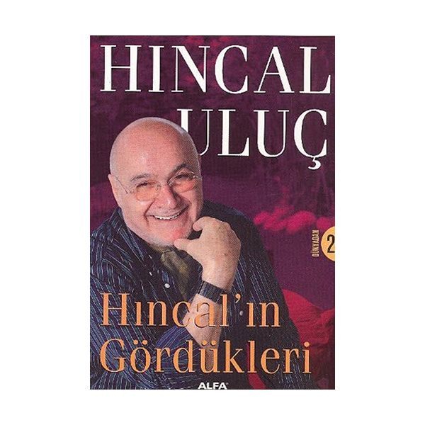 Hıncal ın Gördükleri Dünyadan 1