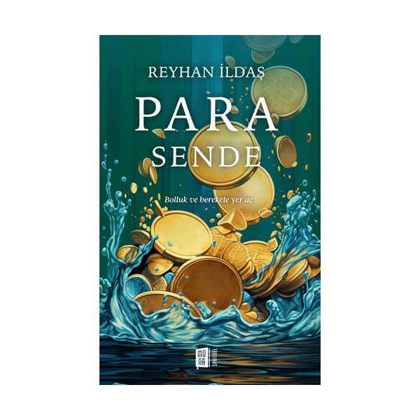 Para Sende Bolluk ve Berekete Yol Aç