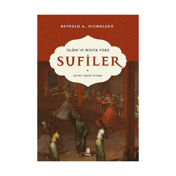 İslam ın Mistik Yüzü Sufiler