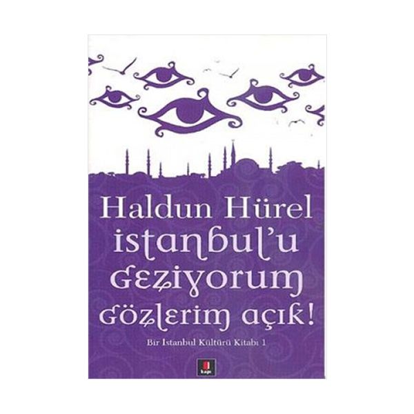 İstanbul u Geziyorum Gözlerim Açık