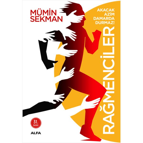 Rağmenciler Akacak Azim Damarda Durmaz
