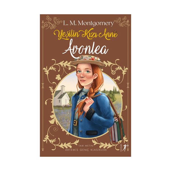 Yeşilin Kızı Anne 9 Avonlea Günlükleri
