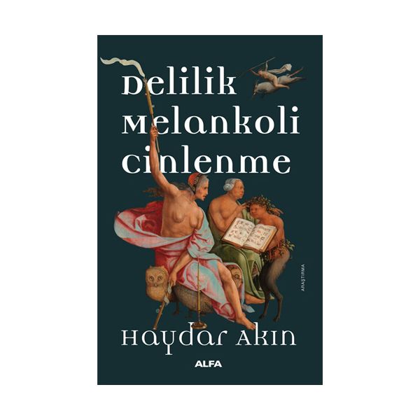 Delilik Melankoli Cinlenme