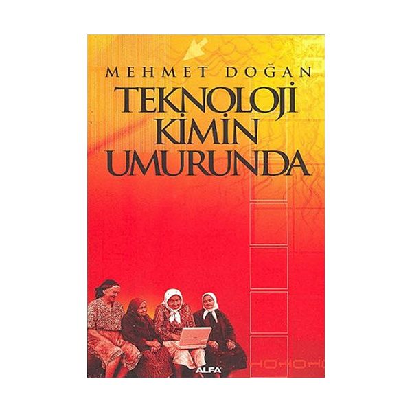 Teknoloji Kimin Umrunda