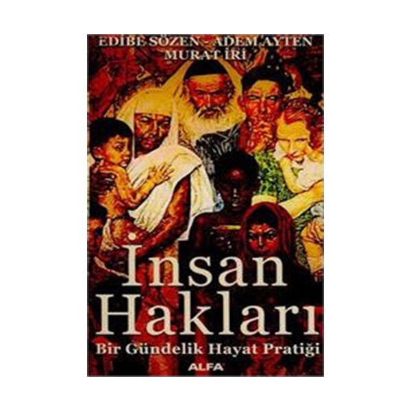 İnsan Hakları Bir Gündelik Hayat Pratiği