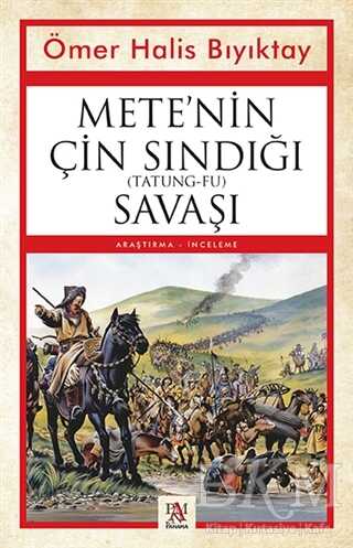 Mete nin Çin Sındığı Tatung Fu Savaşı