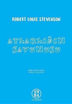 Aylaklığın Savunusu