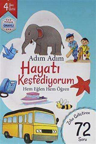 Adım Adım Hayatı Keşfediyorum 3 Yaş Zeka Geliştiren 52 Soru