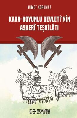 Kara Koyunlu Devleti nin Askerî Teşkilatı
