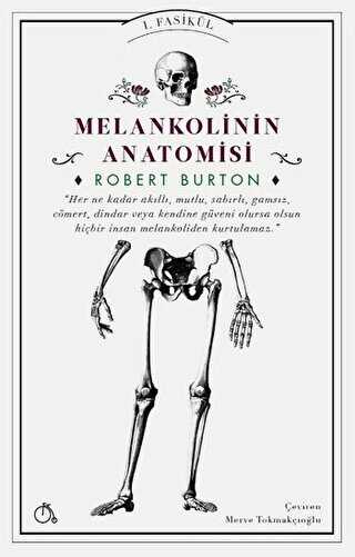 Melankolinin Anatomisi 1 Cilt