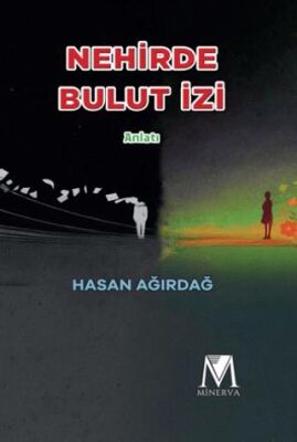 Nehirde Bulut İzi