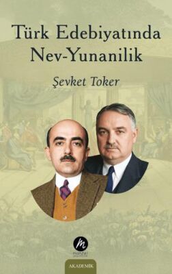 Türk Edebiyatında Nev Yunanilik