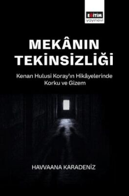 Mekanın Tekinsizliği