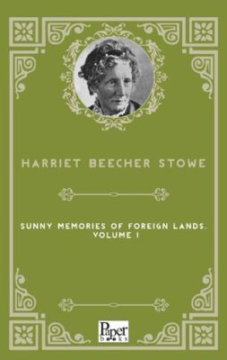 Sunny Memories Of Foreign Lands Volume 1
