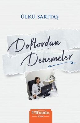 Doktordan Denemeler