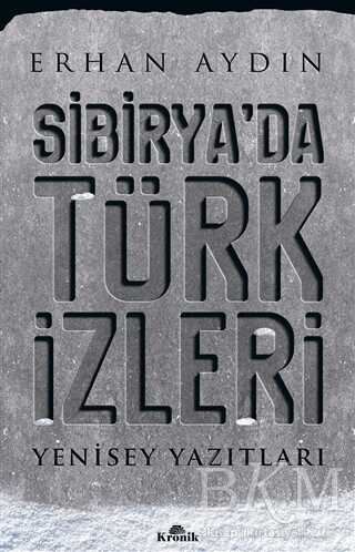 Sibirya da Türk İzleri