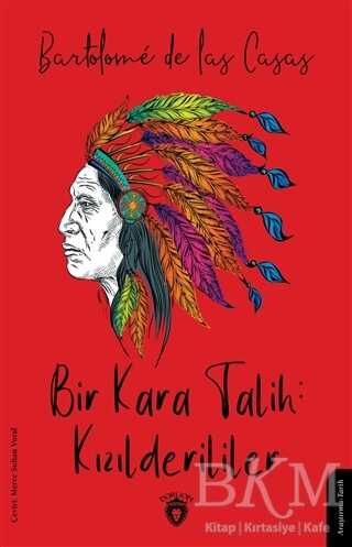 Bir Kara Talih Kızılderililer