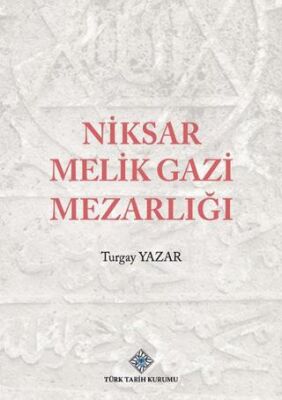 Niksar Melik Gazi Mezarlığı