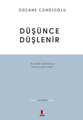 Düşünce Düşlenir