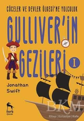 Cüceler ve Devler Ülkesi ne Yolculuk Gulliver in Gezileri 1